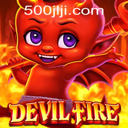 Exploring the Exciting World of DevilFire