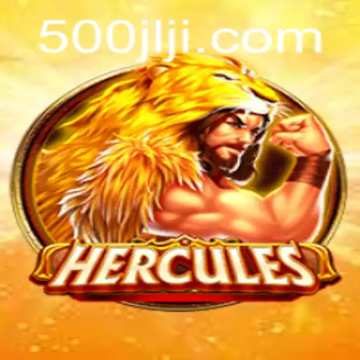 Hercules: Unleashing the Power of Myth in Gaming with 500JL.COM